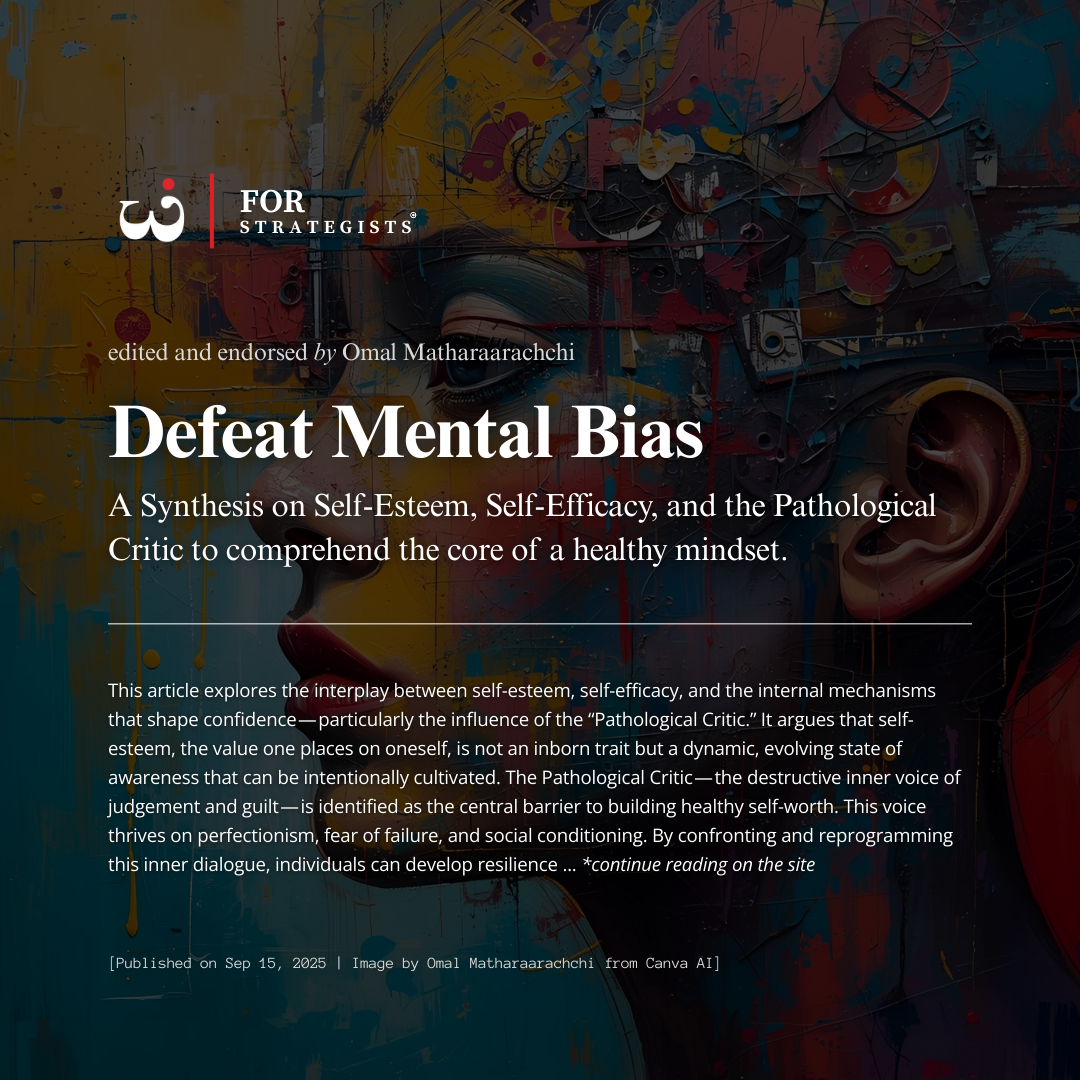 A Synthesis on Self-Esteem, Self-Efficacy, and the Pathological Critic to comprehend the core of a healthy mindset